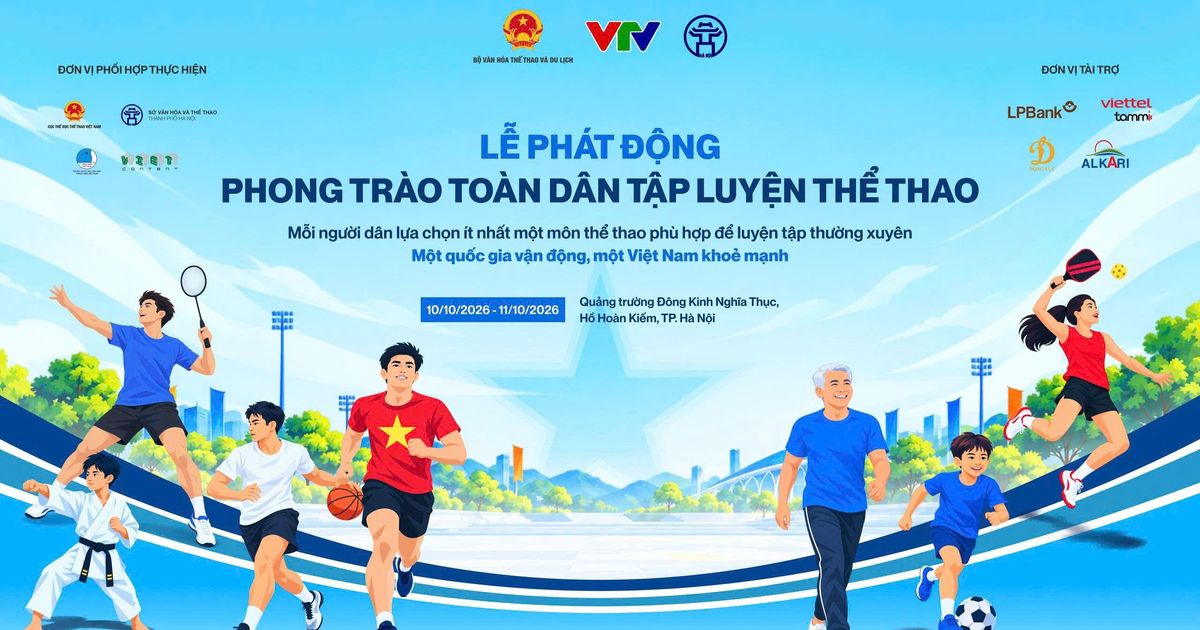 Phát động Phong trào toàn dân tập luyện thể thao: “Một quốc gia vận động, một Việt Nam khỏe mạnh”
